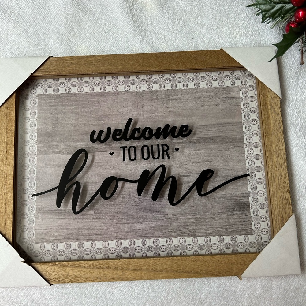 Welcome To Our Home Glass Framed Wall Sign - Black Script on Gray Wood